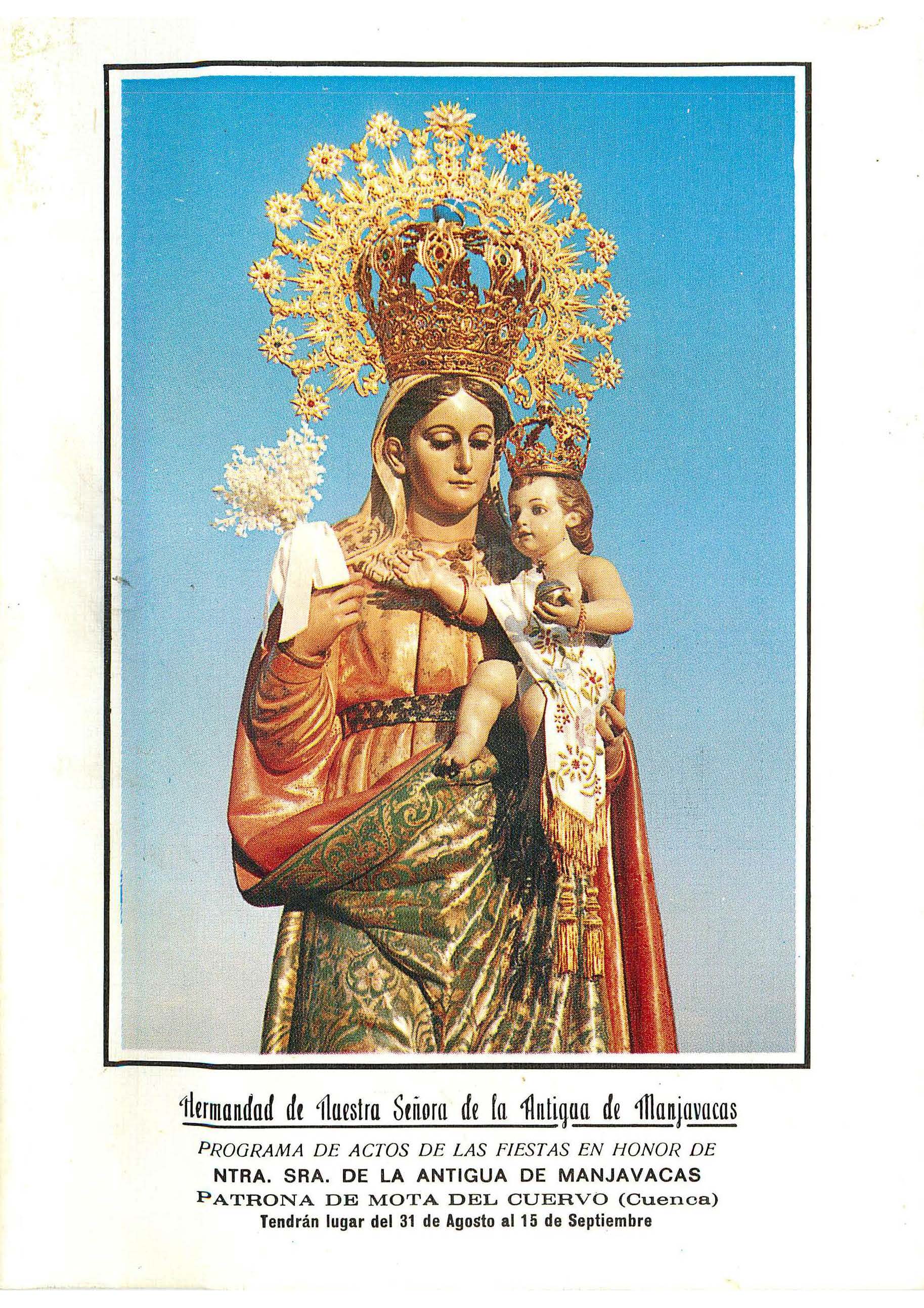 Fiestas de Nuestra Señora de la Antigua de Manjavacas 1985 Mota del Cuervo